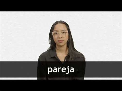 pareja in english|pareja translation in English .